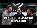 VLOG #3 MUSTAFA’YA RTXLİ BİLGİSAYAR TOPLADIK w/ ELWIND, ENİS KİRAZOĞLU