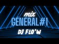 Mix gnral 1  dj flow