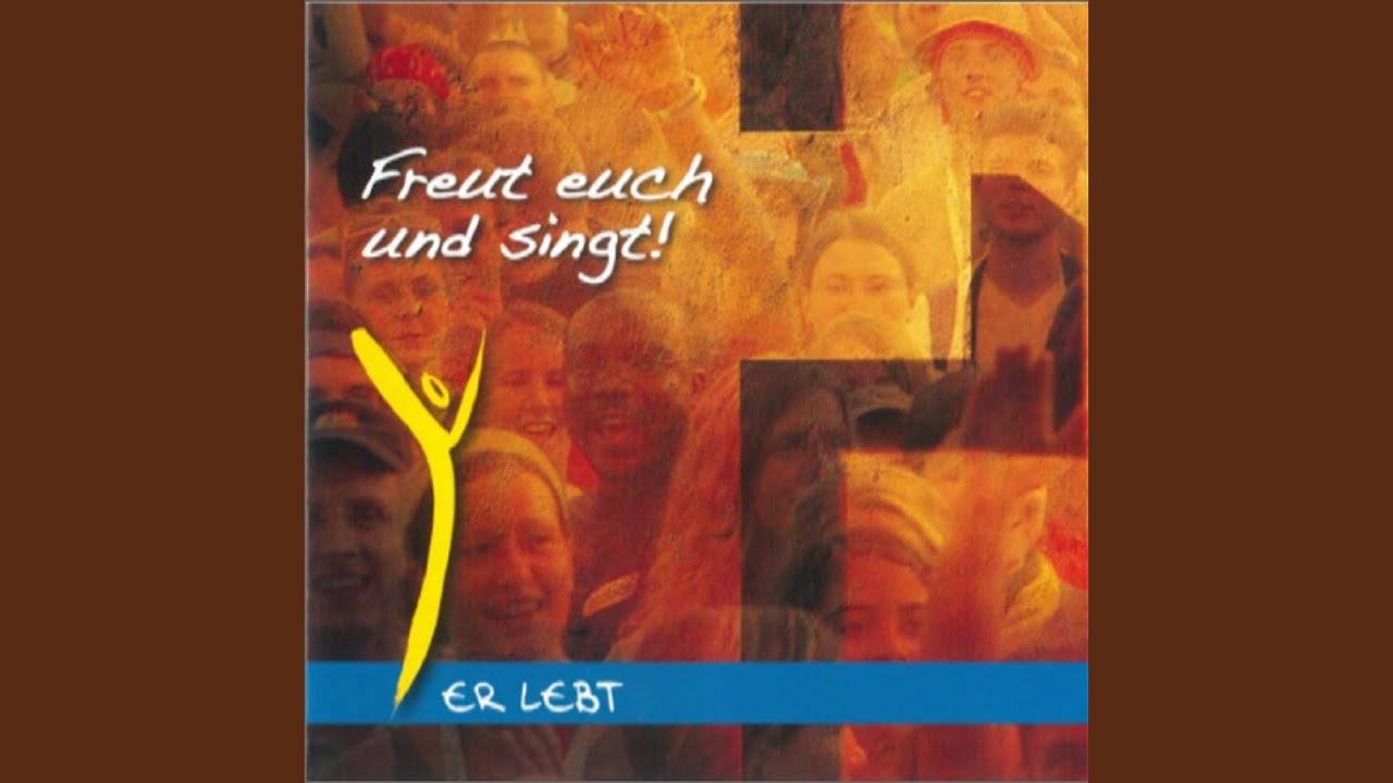Feiert Jesus Ich Will Dich Anbeten