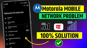 Motorola mobile network problem | how to fix network problem in motorola phone | net problem solved