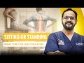 Sitting vs Standing Desk: What’s Better for Your Spine? | #PostureMatters #SpineHealth