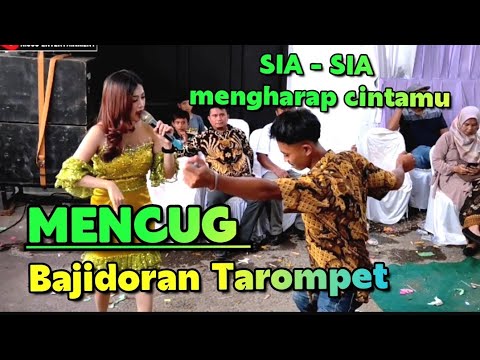 Mencug Sia sia mengharap cintamu versi Tarompet bajidoran live nicoentertainment