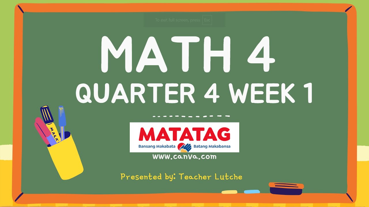 MATH 4 Q4 WEEK 1 - Matatag (LE Based) - YouTube