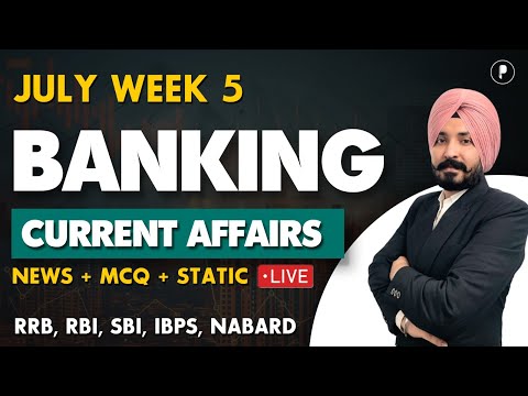 Weekly Banking Current Affairs | July 2025 Current Affairs | Week 5 | Parcham Classes