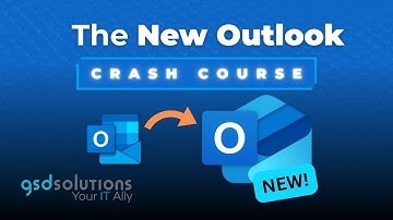 Tech Tip: The New Outlook Crash Course