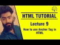 HTML Tutorial | Lecture No. 9 | How to use Anchor Tag in HTML | By: Prof. Khaliq Mirza