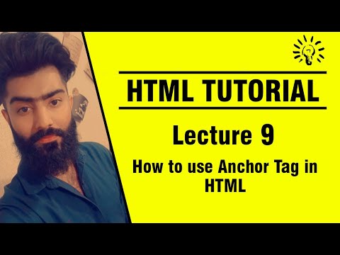 HTML Tutorial | Lecture No. 9 | How to use Anchor Tag in HTML | By: Prof. Khaliq Mirza