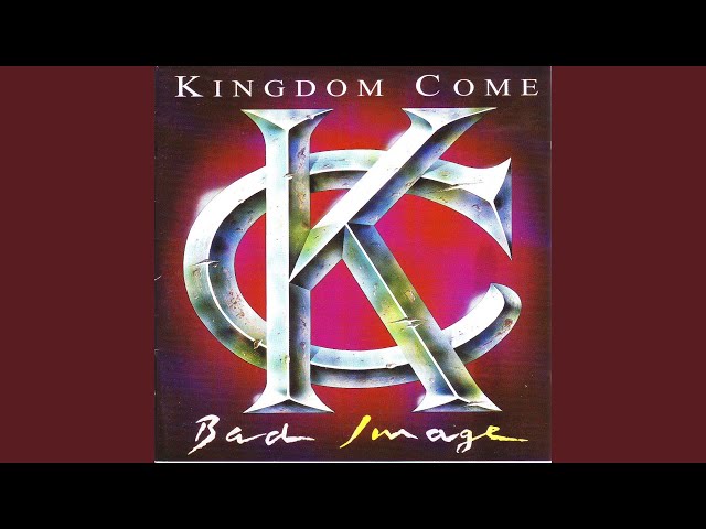 Kingdom Come - You're The One