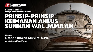 Prinsip-Prinsip Keimanan Ahlus Sunnah Wal Jama