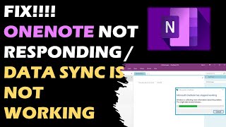 Famous Fix!!! OneNote not responding / Data sync is not working Net Worth