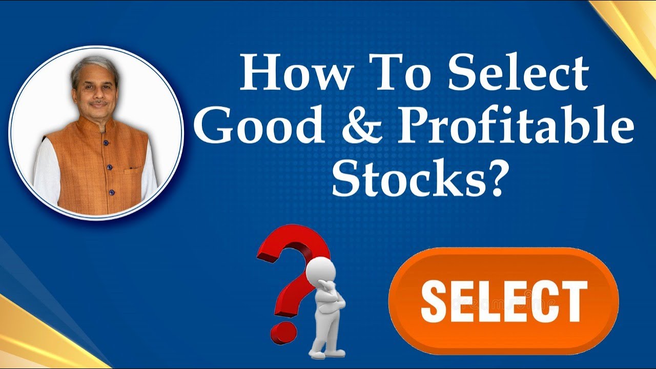 How To Select Good & Profitable Stocks? | Dr. Bharath Chandra & Mr. Rohan Chandra