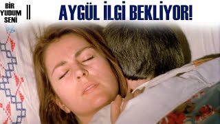 Bir Yudum Sevgi Türk Filmi | Aygül, Cuma'yı Özlüyor!