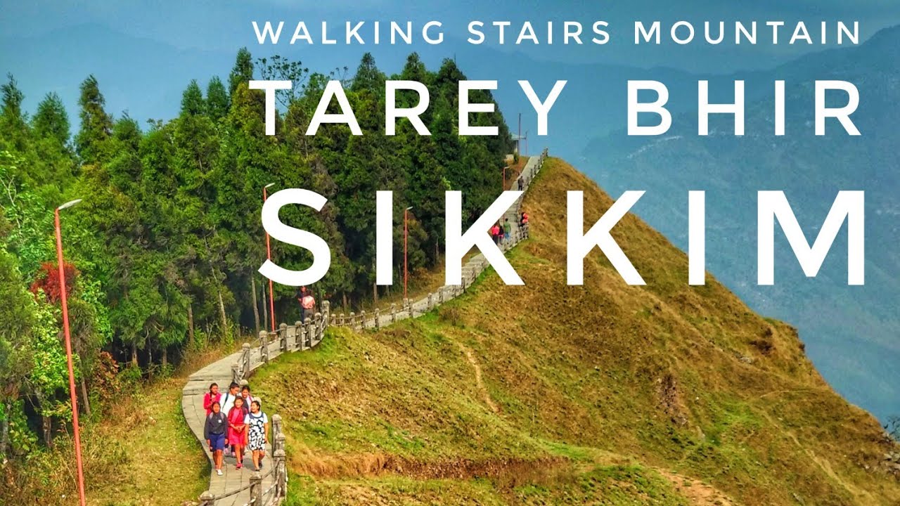 Siliguri To Sikkim || Tarey Bhir || walk on stairs of Mountain ...