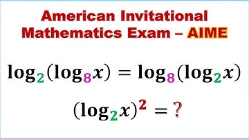 AIME | Logarithmic Equation with Different Bases | US Math Olympiad