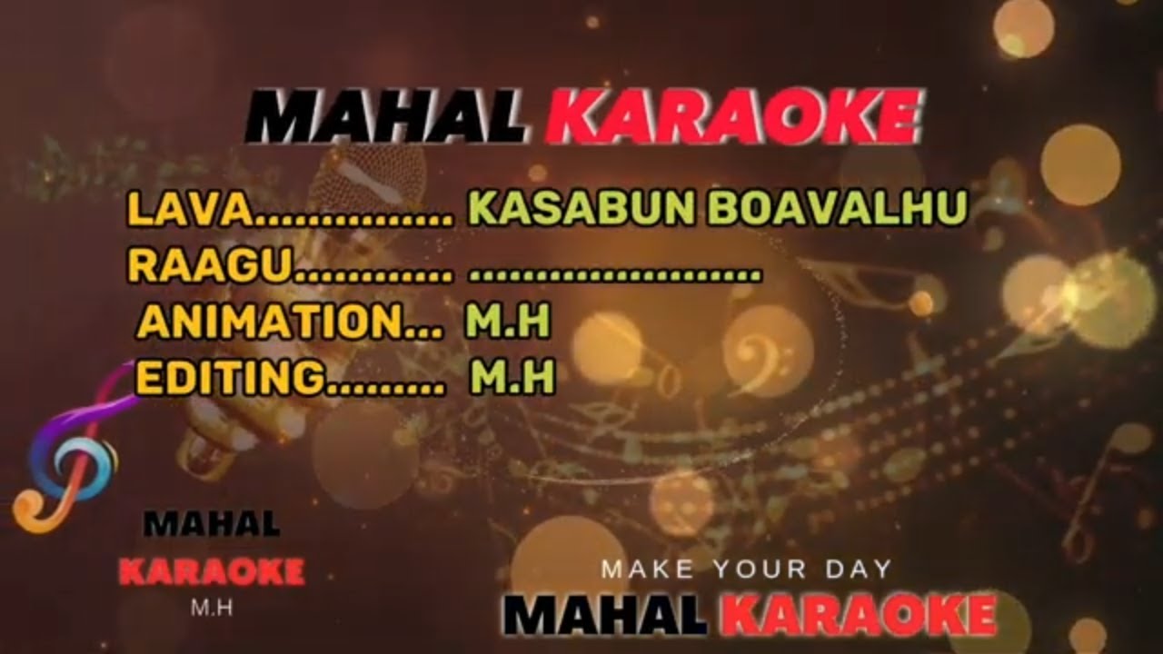 Kasabun Boavalhu Kuri Jaree Dhivehi Karaoke With Lyrics Mahal Karaoke