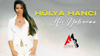 Hülya Hancı - Atmacayı Vurdular