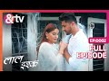 Arjun-Seher की Love Story हुई आत्मा बनने के बाद Complete | Laal Ishq | Full Ep 2 | @andtvchannel