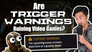 Are Trigger Warnings RUINING Video Games?