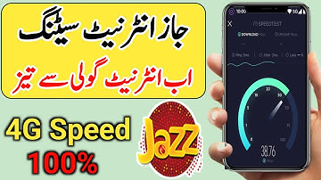 Jazz internet setting fast 4G | jazz apn setting fast | jazz fast internet speed |