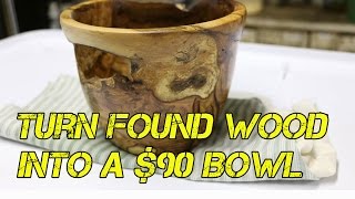 How to turn found wood into a $90 wooden bowl - wood turning a green burl on a lathe