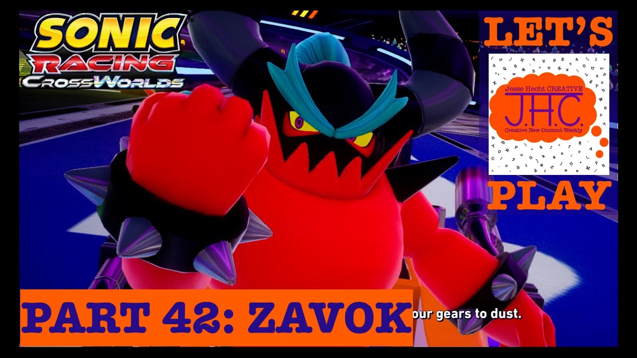 ZAVOK! Let's Play SONIC RACING CROSSWORLDS! - Nintendo Switch Live