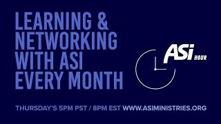 ASI Hour - Healing Communities: Medical Ministry, Church Revitalization, and Mission | Josh Long MD