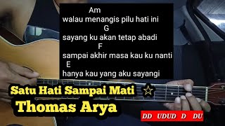 Kunci Gitar Satu Hati Sampai Mati -  Thomas Arya ( Malaysia) Tutorial Gitar Pemula ) By DE Kunta