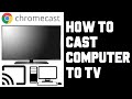 How to cast computer to tv chromecast  how to cast your pc to chromecast  screen mirror windows 10