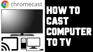 Moralsk uddannelse Borgerskab mandskab How To Cast Computer to TV Chromecast - How To Cast Your PC To Chromecast -  Screen Mirror Windows 10 - YouTube