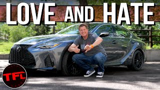 2021 Lexus IS 350 F Sport: Here Are The Top 5 Things I LOVE And HATE!