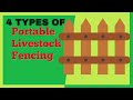 4 Types of Portable Livestock Fencing.