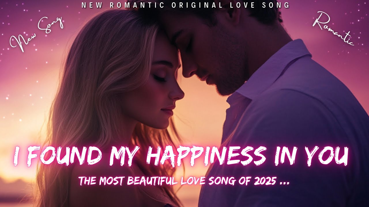 ️ I Found My Happiness In You (Lyrics Video) | New Romantic Love Song ...