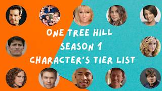 One Tree Hill Season 1 Characters Tier List