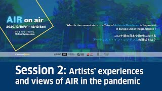 Download Lagu 【English】AIR on air (Session 2) - Artist in Residence under the pandemic MP3