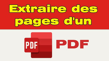 Comment extraire des pages d