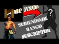 SUBIENDO DE RANGO CUENTA DE  UN SUB👻 |  PARTE 1.  | MP JIXON FF |