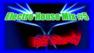 DJ N3RDY - Electro House Mix #5 #eletronicmusic