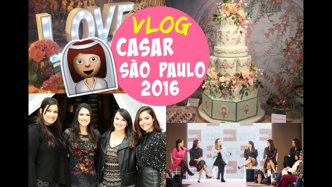 VLOG CASAR SÃO PAULO 2016 - MELHORES MOMENTOS