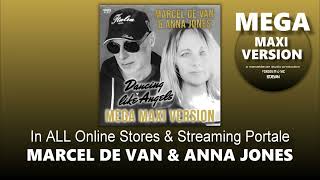 MarcelDeVan & Anna Jones - Dancing Like Angels ( CUT Promo MEGA MAXI VERSION ) [ SOON - 05/31/2024 ]