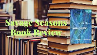 Savage Seasons by Kettly Mars - Book Review