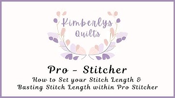 Pro Stitcher   How to Set Stitch Length and Basting Stitch Length