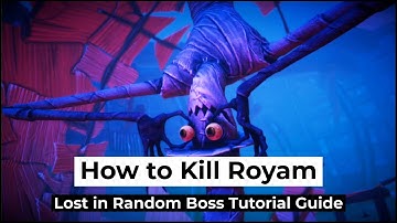How to Kill Royam | Two Town Boss Tutorial Guide | Lost in Random