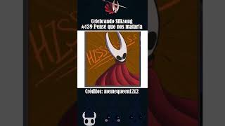 Celebrando Silksong #139: Pensé que nos mataría | #short #doblaje #vilte #memes