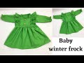 Baby Winter frock cutting and stitching with full sleeves