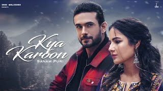 क्या करूं Kya Karoon Lyrics in Hindi