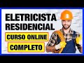 Eletricista Residencial - Curso Online Completo Com Certificado