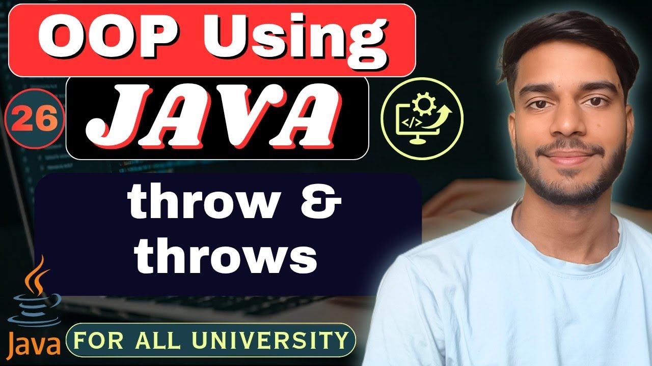 Lec 26 | throw & throws Keyword in Java | Exception Handling | OOP ...