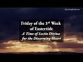 Friday of the Third Week of Eastertide – A Time of Lectio Divina for the Discerning Heart
