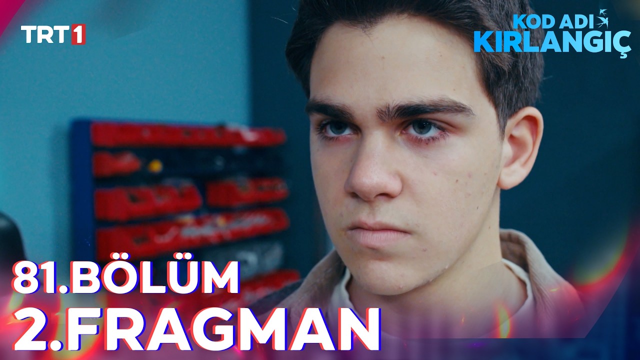 Kod Adı Kırlangıç - Kod Adı Kırlangıç 81. Bölüm 2. Fragmanı