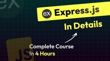 Express JS Full Course From Beginner to Pro 2025 | Complete Backend Tutorial in Just 4 Hours